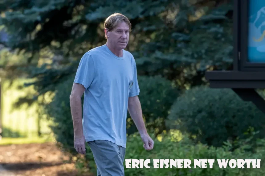 Eric Eisner net worth
